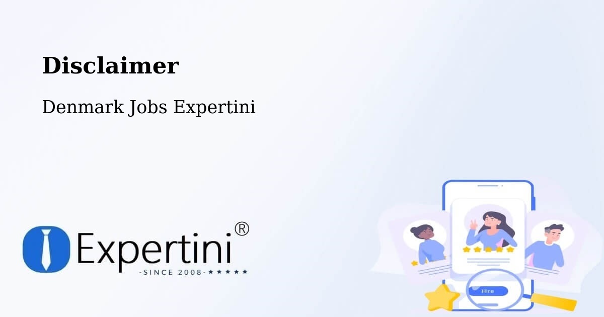 Disclaimer – Veksø - Denmark Jobs Expertini