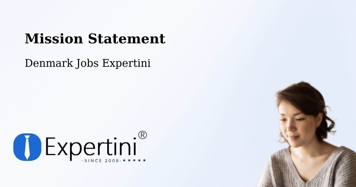 Corporate Mission – Veksø - Denmark Jobs Expertini